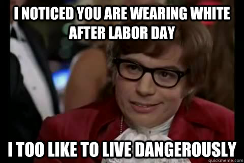 slob, humor, Labor Day meme